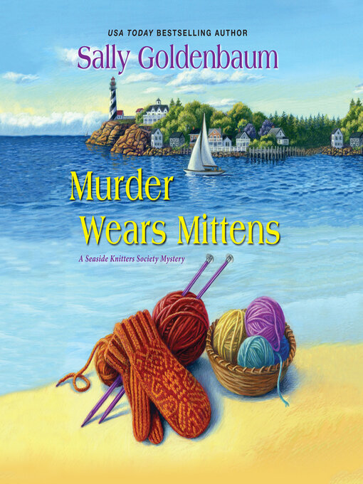 Title details for Murder Wears Mittens by Sally Goldenbaum - Available